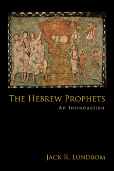 Paperback The Hebrew Prophets: An Introduction Book