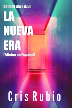 Paperback 3000 El Libro Azul: La Nueva Era [Spanish] Book