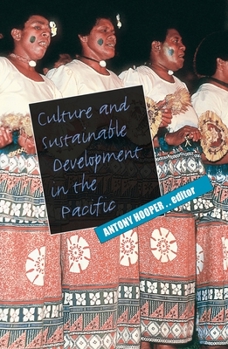 Paperback Culture and Sustainable Development in the Pacific Book