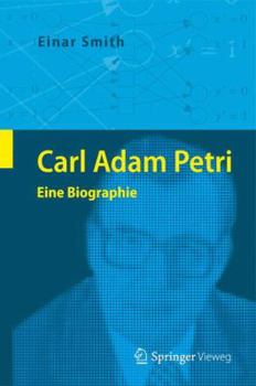Hardcover Carl Adam Petri: Eine Biographie [German] Book