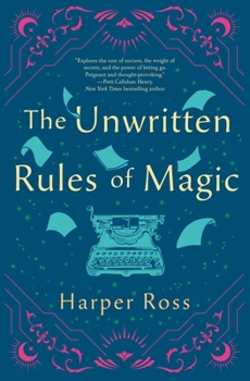 The Unwritten Rules of Magic