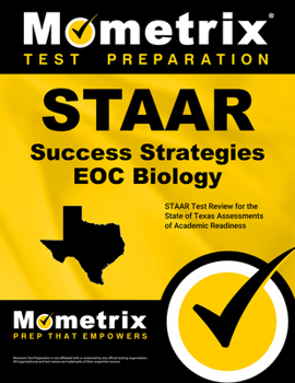 Paperback STAAR Success Strategies EOC Biology: STAAR Test Review for the State of Texas Assessments of Academic Readiness Book