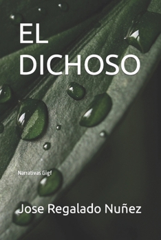 Paperback El Dichoso [Spanish] Book