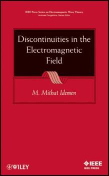 Hardcover Discontinuities in the Electromagnetic Field Book