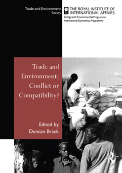 Hardcover Trade and Environment: Conflict or Compatibility Book