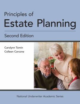 Paperback Principles of Estate Planning, 2nd Edition (National Underwriter Academic) Book