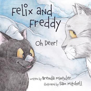 Paperback Felix and Freddy: Oh Deer Book
