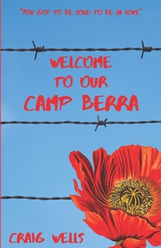 Paperback Welcome To Our Camp Berra Book