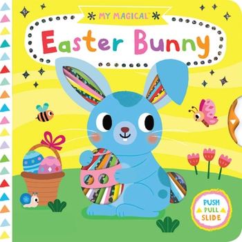 Board book My Magical Easter Bunny Book