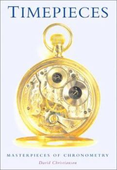 Hardcover Timepieces: Masterpieces of Chronometry Book