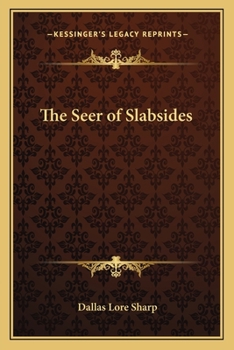 Paperback The Seer of Slabsides Book