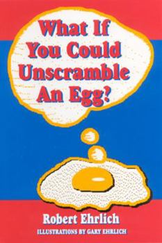 Hardcover What If You Could Unscramble an Egg? Book