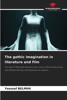 Paperback The gothic imagination in literature and film Book