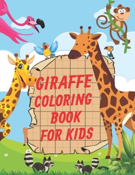 Paperback Giraffe Coloring Book For Kids: Very Gentle and Fun Giraffes Designs Educational Coloring Activity Book Fun Actions Black & White Pages for Mindfulnes Book