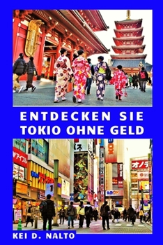 Paperback Entdecken Sie Tokio ohne Geld [German] Book