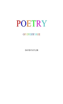 Paperback Poetry of Every Hue Book