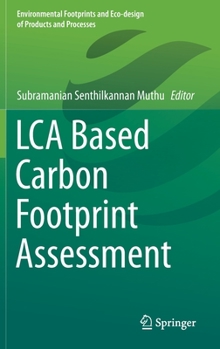 Hardcover Lca Based Carbon Footprint Assessment Book