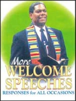 Paperback More Welcome Speeches: Responses for All Occasions Book