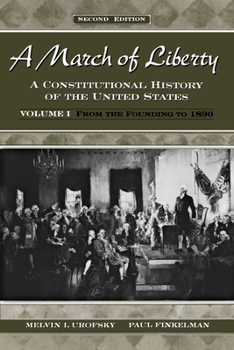 Paperback A March of Liberty: From the Founding to 1890 Book