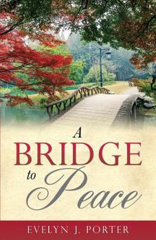 Paperback A Bridge to Peace Book