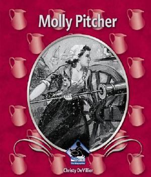 Molly Pitcher - Book  of the First Biographies