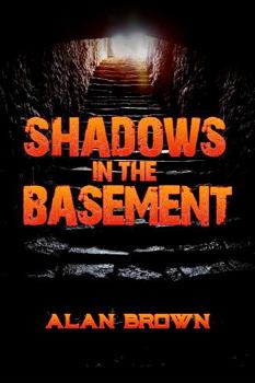 Paperback Shadows in the Basement Book