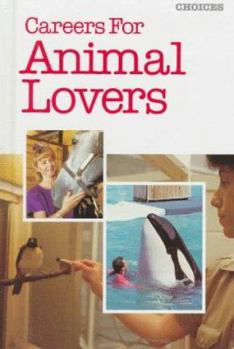 Library Binding Careers for Animal Lovers Book