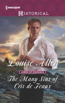 The Many Sins of Cris De Feaux - Book #3 of the Lords of Disgrace