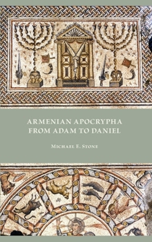 Hardcover Armenian Apocrypha from Adam to Daniel Book