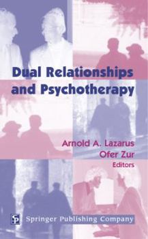 Hardcover Dual Relationships and Psychotherapy Book