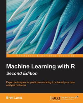 Paperback Machine Learning with R - Second Edition Book