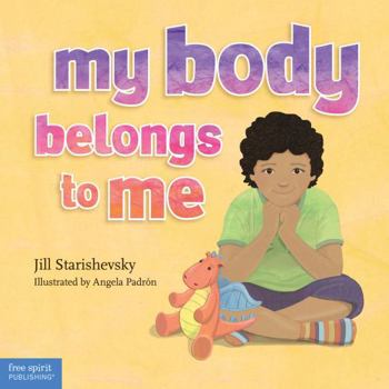 Hardcover My Body Belongs to Me: A Book about Body Safety Book
