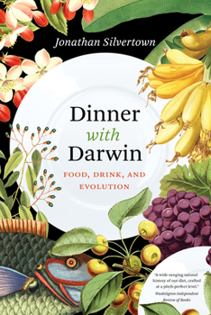 Paperback Dinner with Darwin: Food, Drink, and Evolution Book