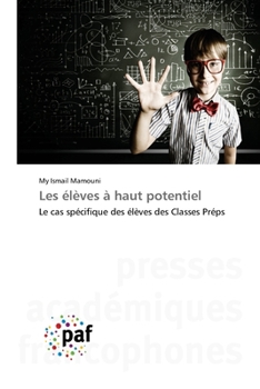 Paperback Les élèves à haut potentiel [French] Book