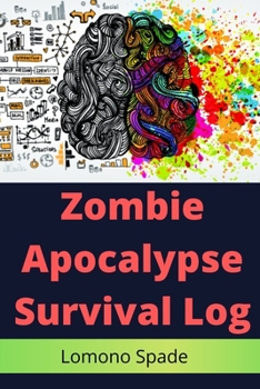 Paperback Zombie Apocalypse Survival Log Book