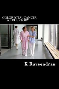 Paperback Colorectal Cancer: A True Story Book