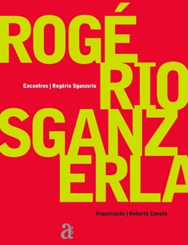 Paperback Rogério Sganzerla - Encontros [Portuguese] Book