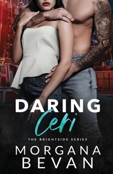 Paperback Daring Ceri: A Second Chance Rock Star Romance Book
