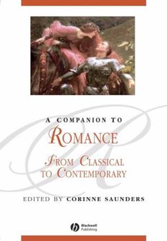 Paperback A Companion to Romance: From Classical to Contemporary Book