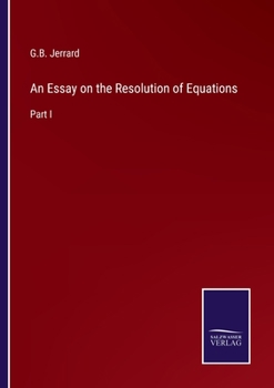 Paperback An Essay on the Resolution of Equations: Part I Book