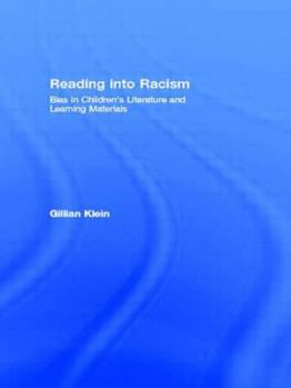 Paperback Reading into Racism: Bias in Children's Literature and Learning Materials Book