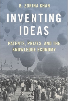 Paperback Inventing Ideas: Patents, Prizes, and the Knowledge Economy Book