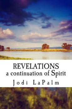 Paperback Revelations: A Continuation of Spirit Book