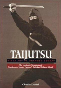 Paperback Taijutsu: Ninja Art of Unarmed Combat Book