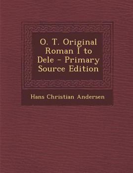 Paperback O. T. Original Roman I to Dele [Danish] Book