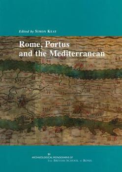 Hardcover Rome, Portus and the Mediterranean Book