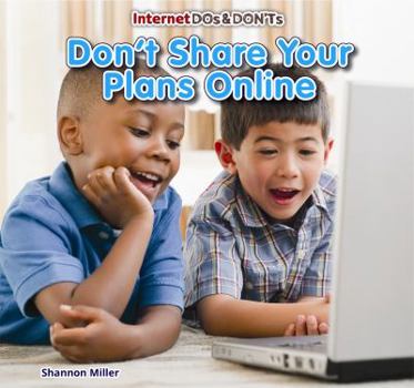 Paperback Don't Share Your Plans Online Book