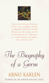 Hardcover The Biography of a Germ Book