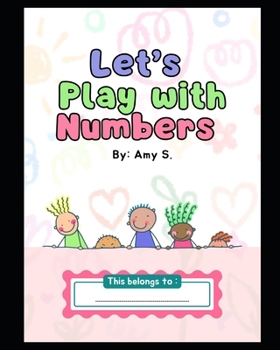 Paperback Let's Play with Numbers: Learning by Doing Book