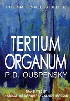 Paperback Tertium Organum: The Third Canon of Thought and a Key to the Enigmas of the World Book